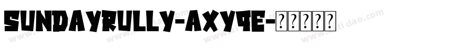 SundayRully-axYqE字体转换