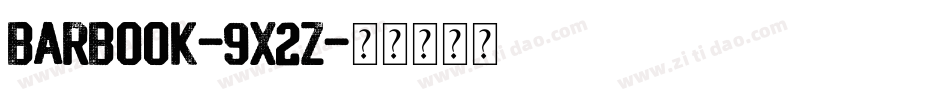 BarBook-9x2Z字体转换