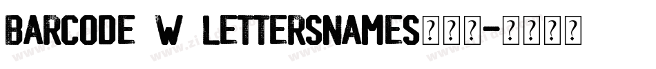 barcode_w_lettersnames转换器字体转换