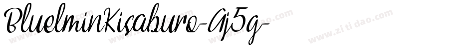 BluelminKisaburo-Aj5g字体转换