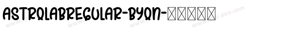 AstrolabRegular-ByOn字体转换