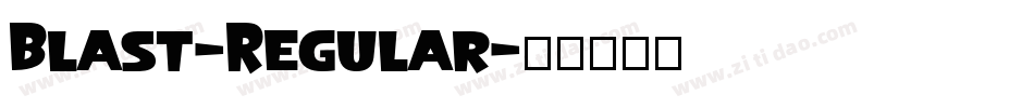 Blast-Regular字体转换