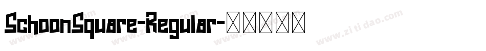 SchoonSquare-Regular字体转换