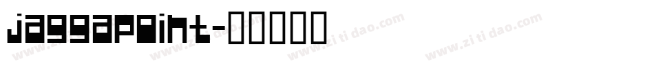 Jaggapoint字体转换
