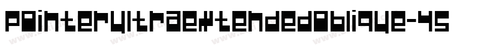 PointerUltraextendedOblique-45V4字体转换