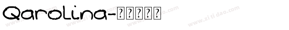 Qarolina字体转换