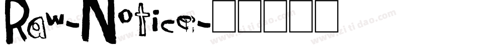 Raw-Notice字体转换