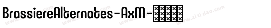 BrassiereAlternates-AxM字体转换