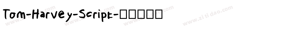 Tom-Harvey-Script字体转换