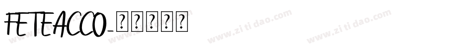 FETEACCO字体转换