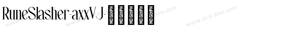 RuneSlasher-axxVJ字体转换
