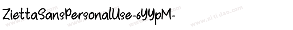 ZiettaSansPersonalUse-6YYpM字体转换