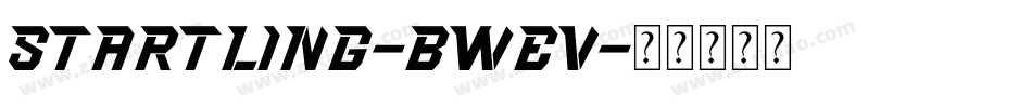Startling-BWEV字体转换