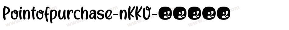Pointofpurchase-nKKO字体转换