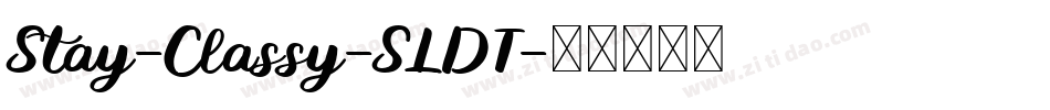 Stay-Classy-SLDT字体转换