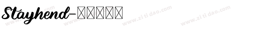 Stayhend字体转换