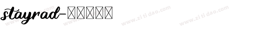 stayrad字体转换