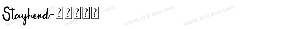 Stayhend字体转换