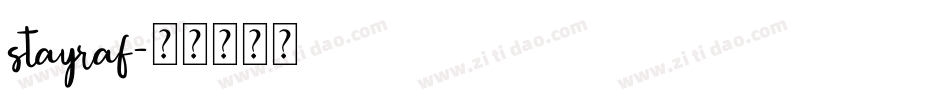 stayraf字体转换