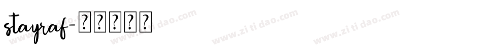stayraf字体转换