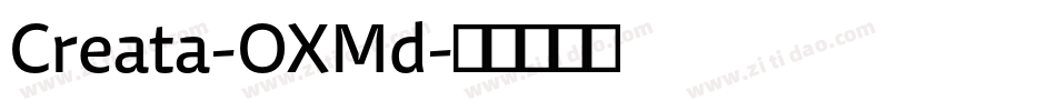 Creata-OXMd字体转换