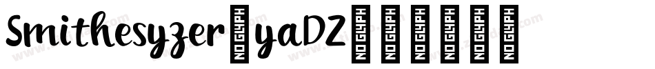Smithesyzer-yaDZ字体转换