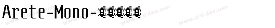 Arete-Mono字体转换