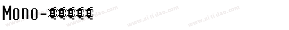 Mono字体转换