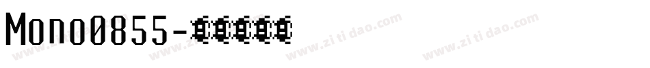 Mono0855字体转换