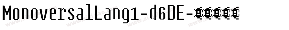 MonoversalLang1-d6DE字体转换