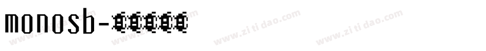 monosb字体转换