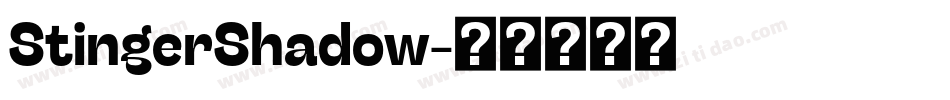 StingerShadow字体转换