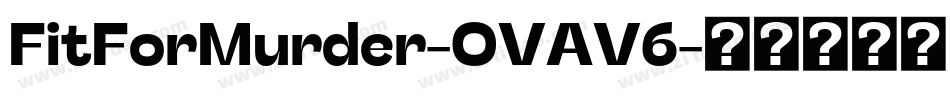 FitForMurder-OVAV6字体转换