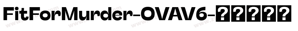 FitForMurder-OVAV6字体转换