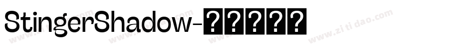 StingerShadow字体转换