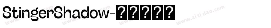 StingerShadow字体转换
