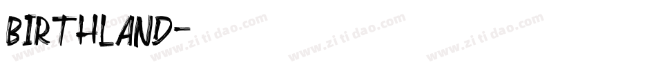 Birthland字体转换