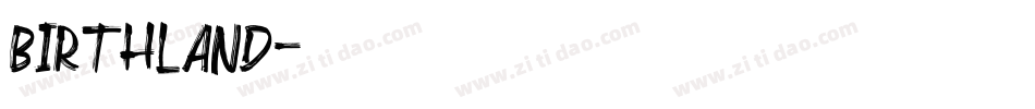Birthland字体转换