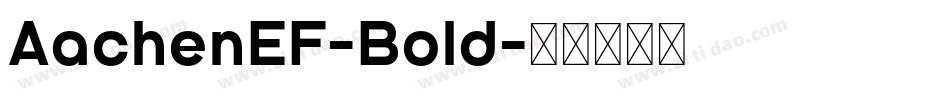 AachenEF-Bold字体转换