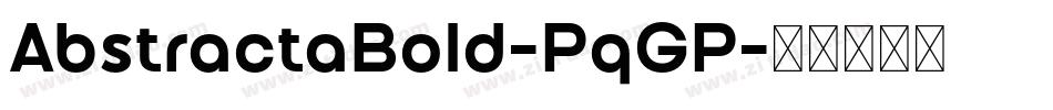 AbstractaBold-PqGP字体转换
