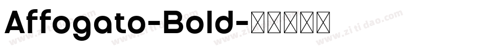 Affogato-Bold字体转换