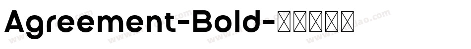 Agreement-Bold字体转换