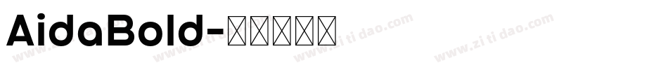 AidaBold字体转换