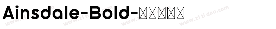 Ainsdale-Bold字体转换