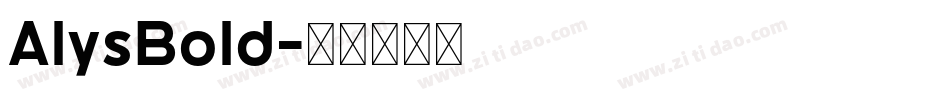 AlysBold字体转换
