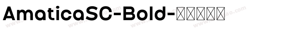 AmaticaSC-Bold字体转换