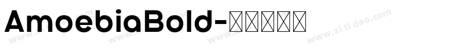 AmoebiaBold字体转换