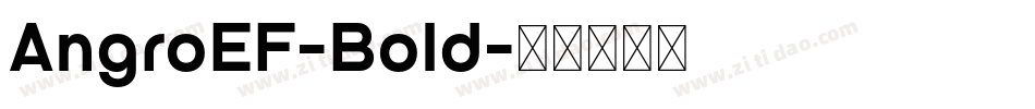 AngroEF-Bold字体转换