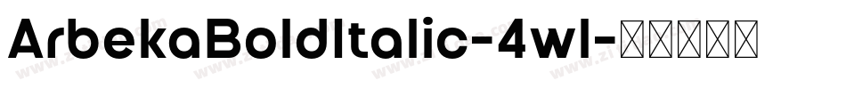 ArbekaBoldItalic-4wl字体转换
