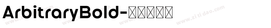 ArbitraryBold字体转换